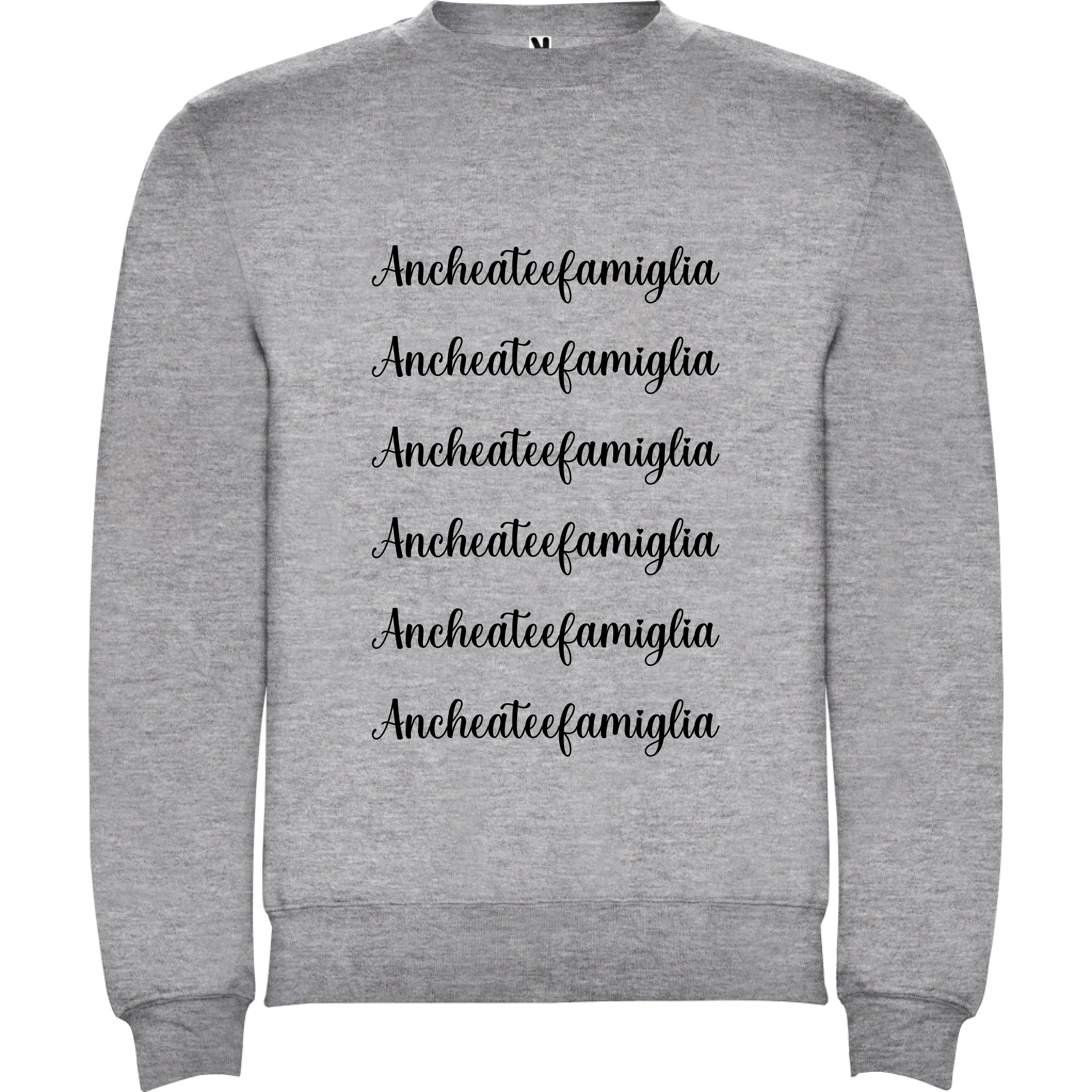 Felpa Unisex personalizzabile Anche a te e Famiglia