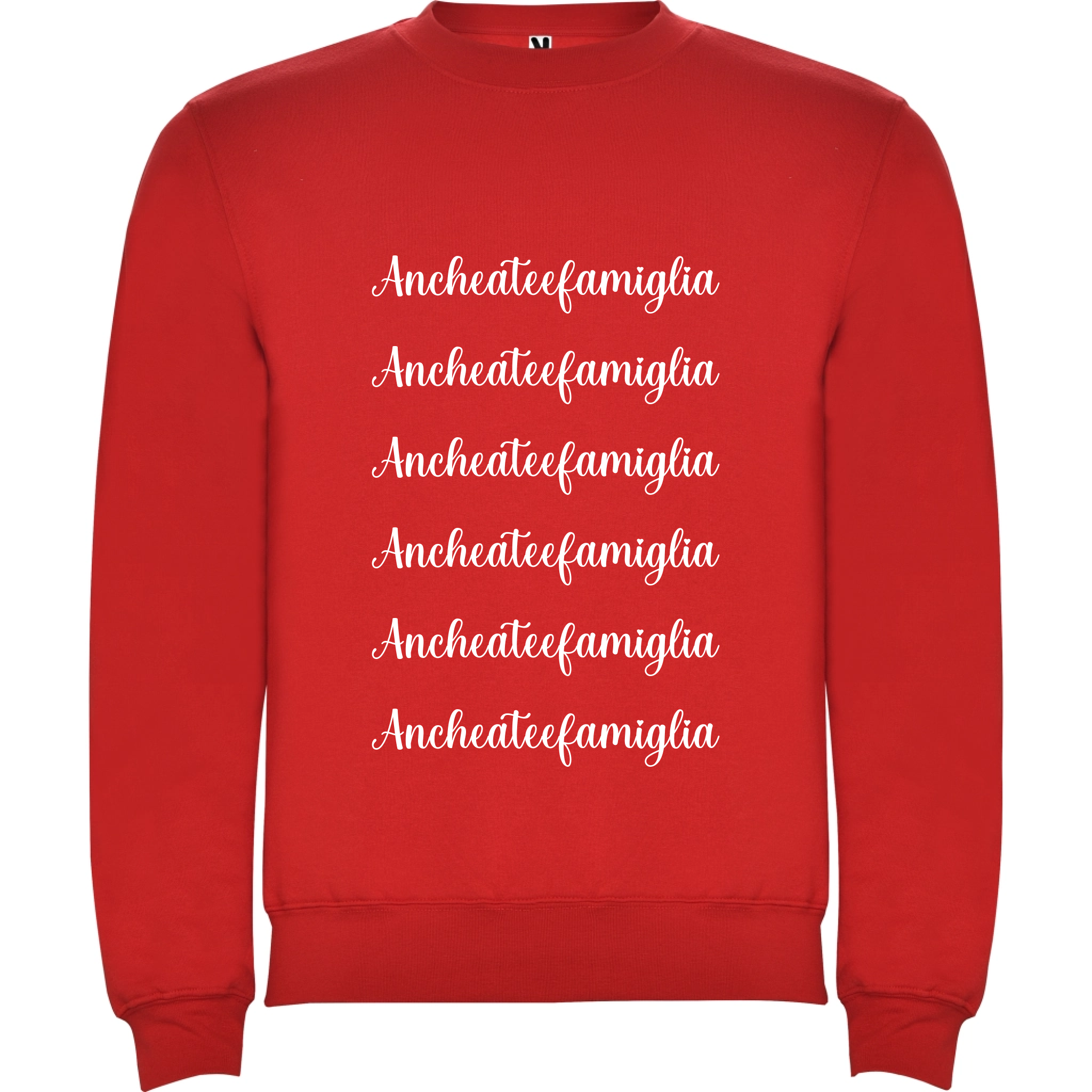 Felpa Unisex personalizzabile Anche a te e Famiglia