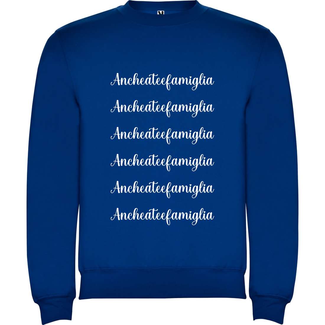 Felpa Unisex personalizzabile Anche a te e Famiglia
