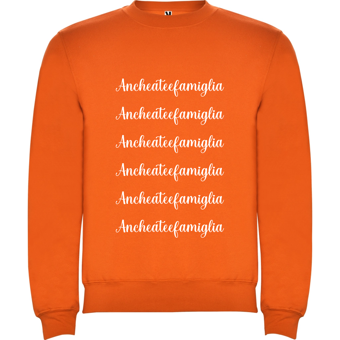 Felpa Unisex personalizzabile Anche a te e Famiglia