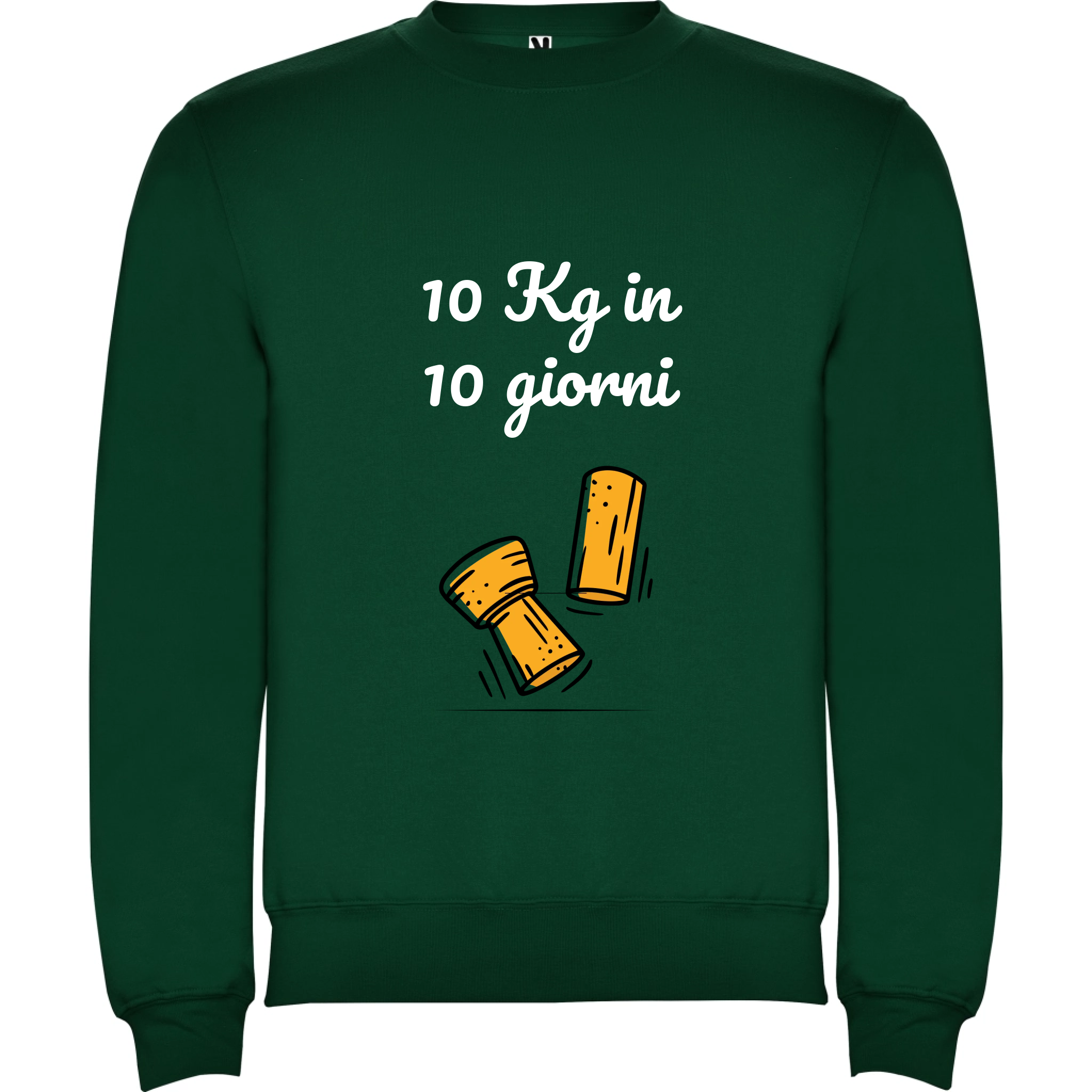 Felpa Unisex personalizzabile con frase 10kg in 10 giorni