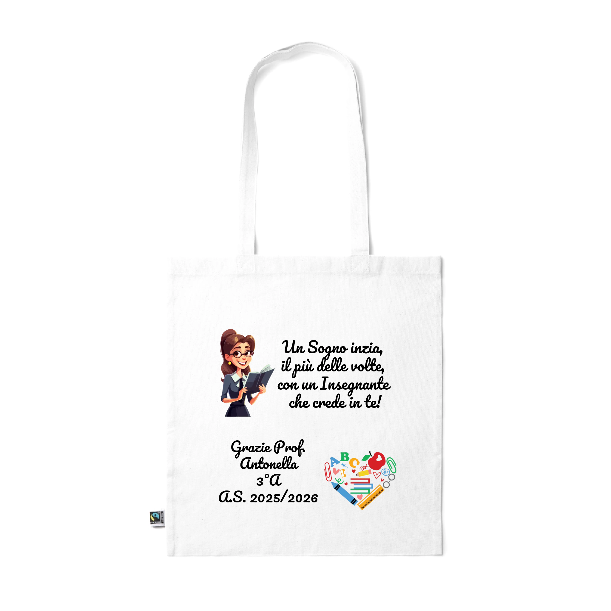 Shopper Bianca personalizzata Insegnate con frase e dedica 