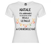 Maglia Donna personalizzata Natale sta Arrivando! - Idee regalo Natale 