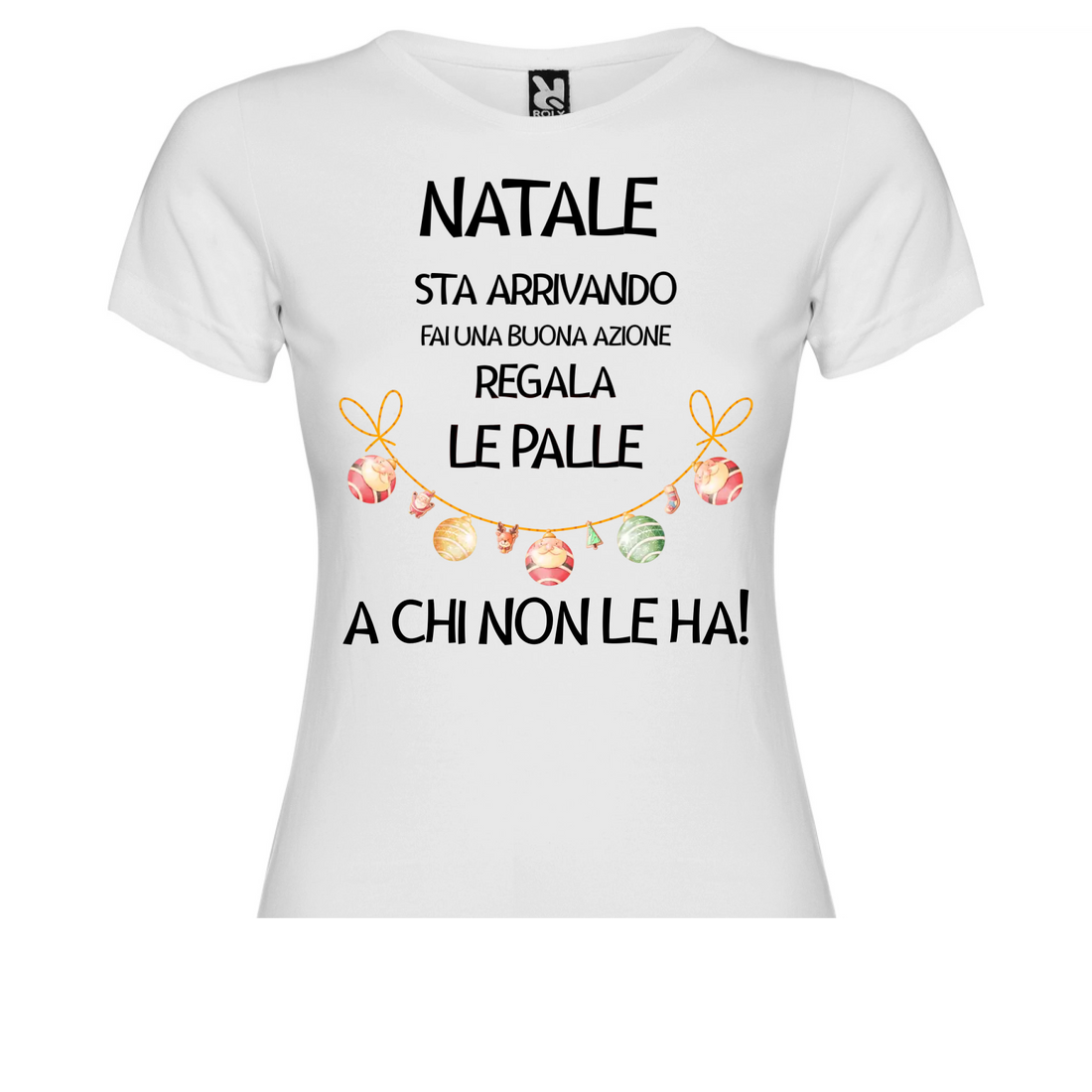 Maglia Donna personalizzata Natale sta Arrivando! - Idee regalo Natale 