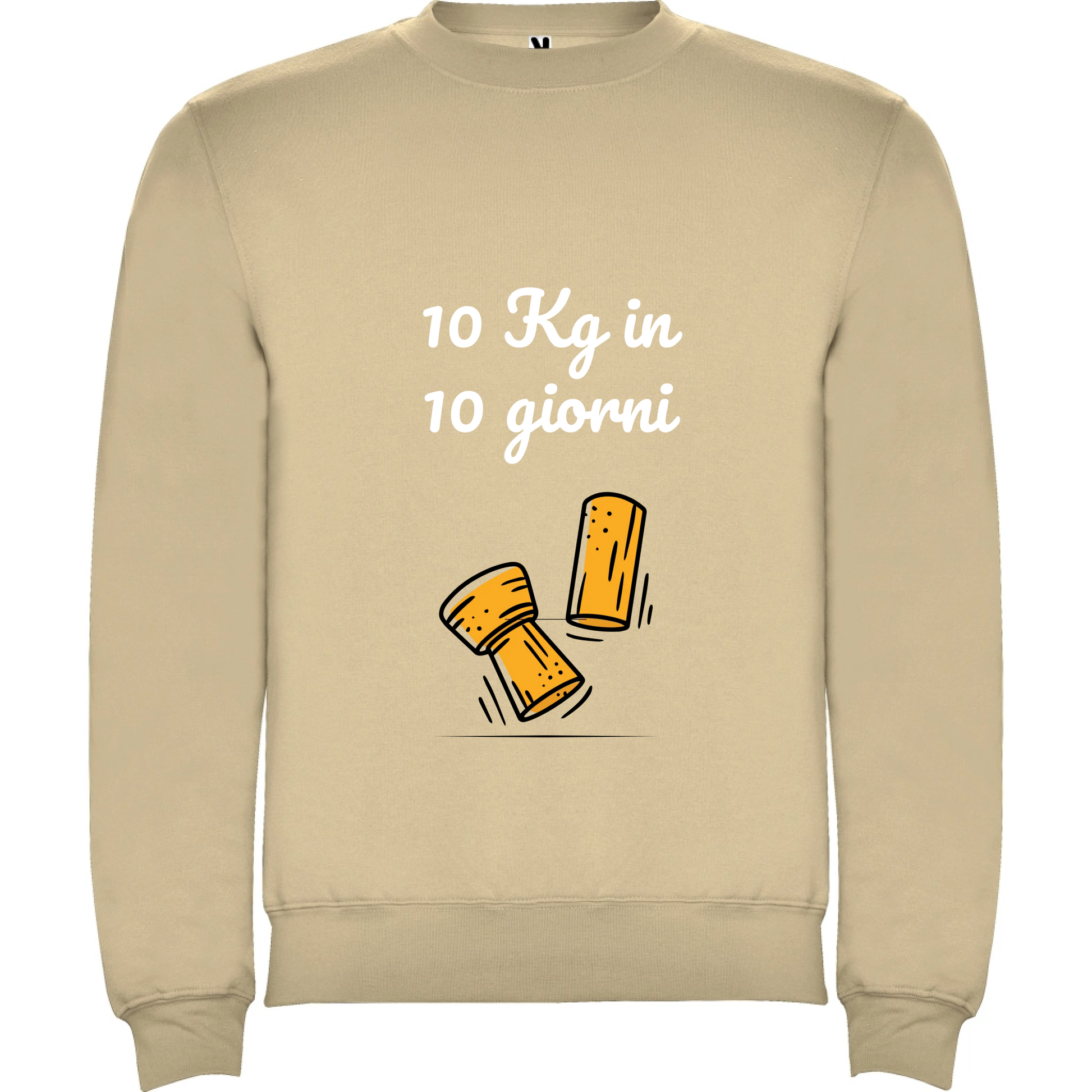 Felpa Unisex personalizzabile con frase 10kg in 10 giorni 