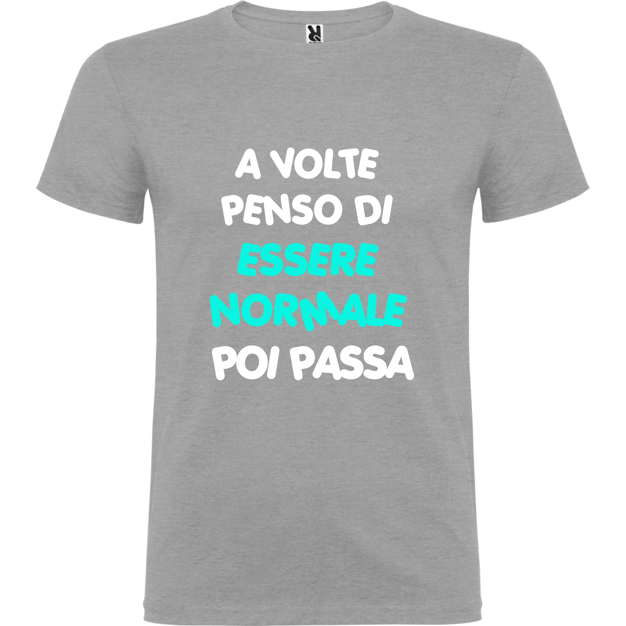 Maglietta Unisex personalizzata - A volte penso di essere Normale 