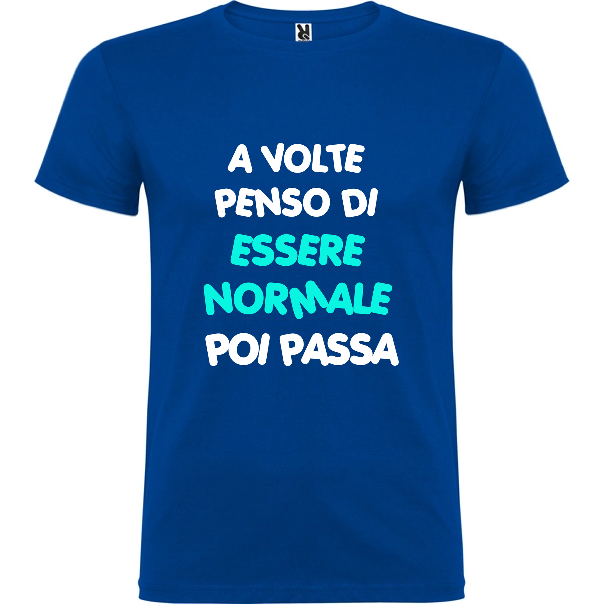 Maglietta Unisex personalizzata - A volte penso di essere Normale 