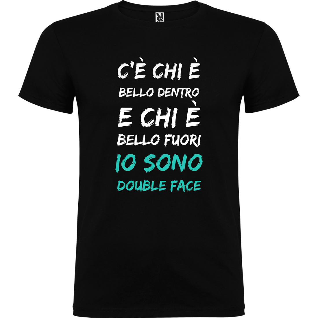 Maglietta Unisex personalizzata con frase Bello dentro e Bello fuori 