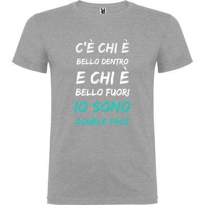Maglietta Unisex personalizzata con frase Bello dentro e Bello fuori 