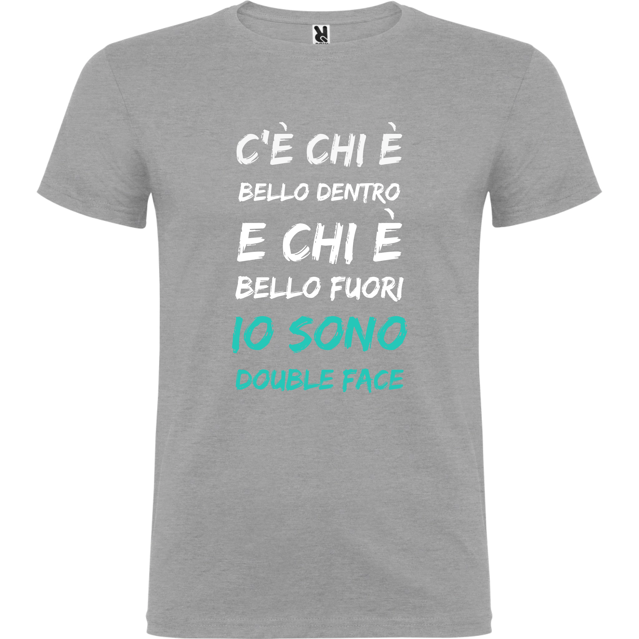 Maglietta Unisex personalizzata con frase Bello dentro e Bello fuori 