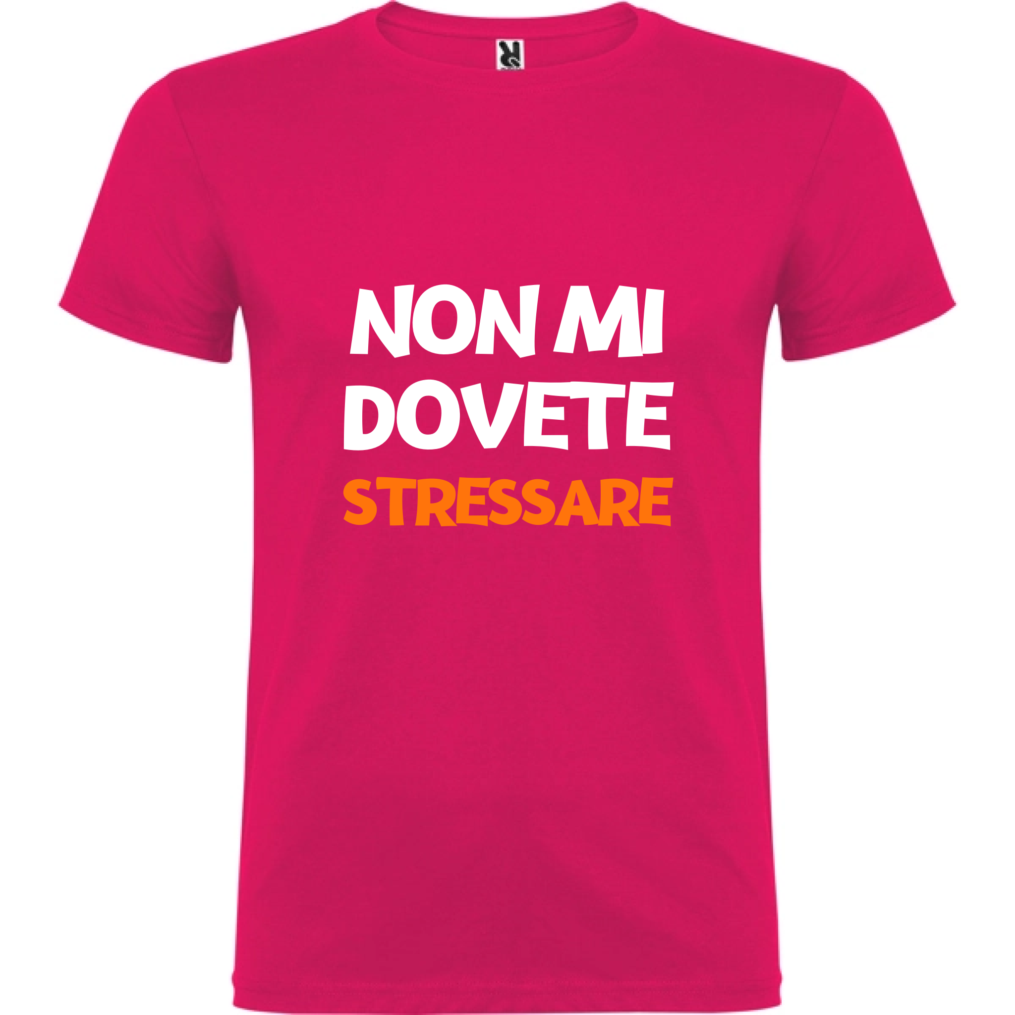 Maglietta Unisex personalizzata Non mi dovete Stressare 