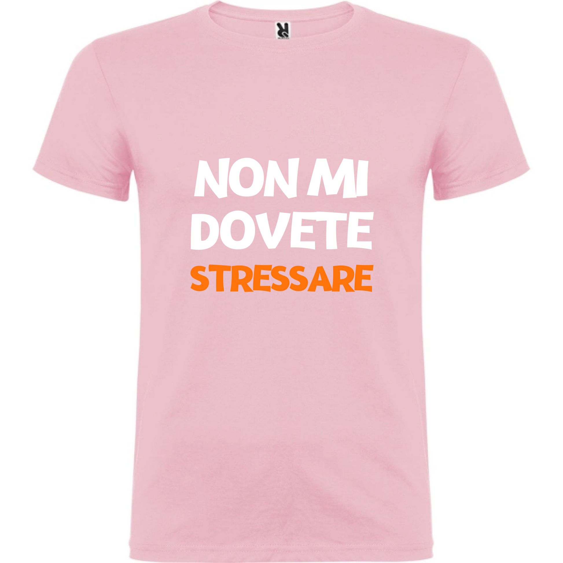Maglietta Unisex personalizzata Non mi dovete Stressare 
