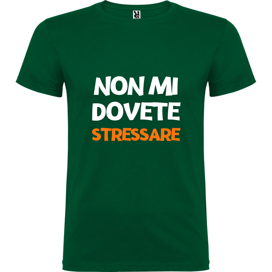 Maglietta Unisex personalizzata Non mi dovete Stressare 