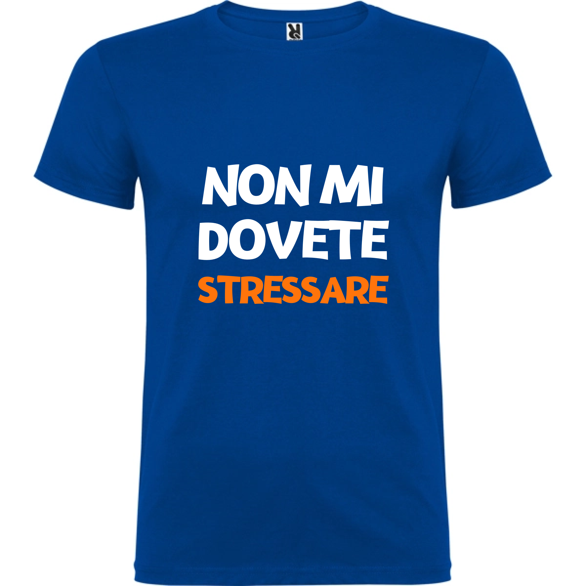 Maglietta Unisex personalizzata Non mi dovete Stressare 