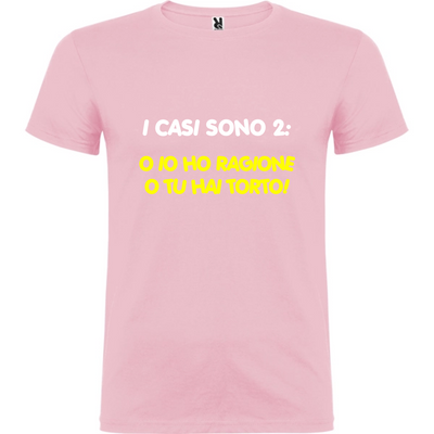Maglietta Unisex personalizzata I Casi Sono 2 