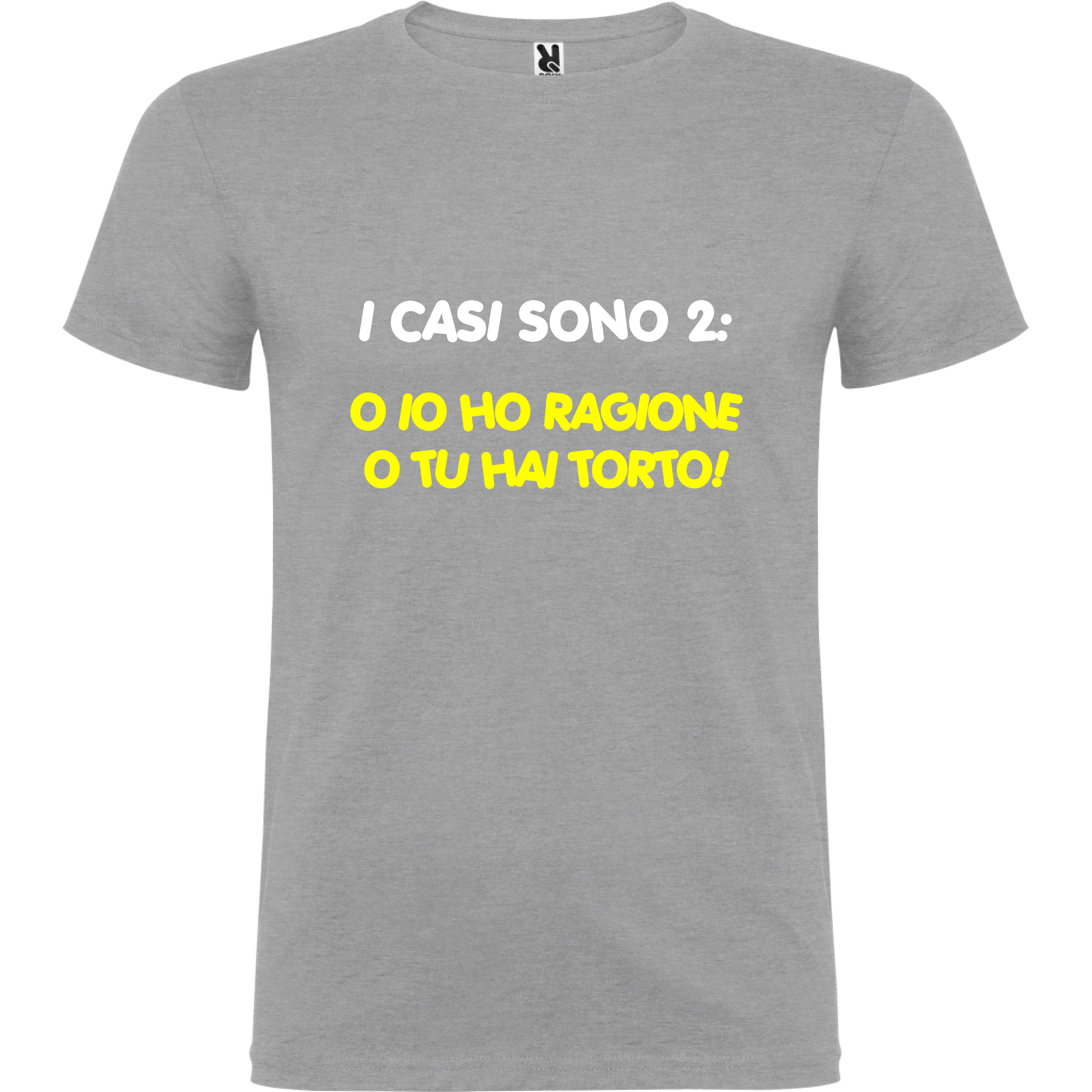 Maglietta Unisex personalizzata I Casi Sono 2 