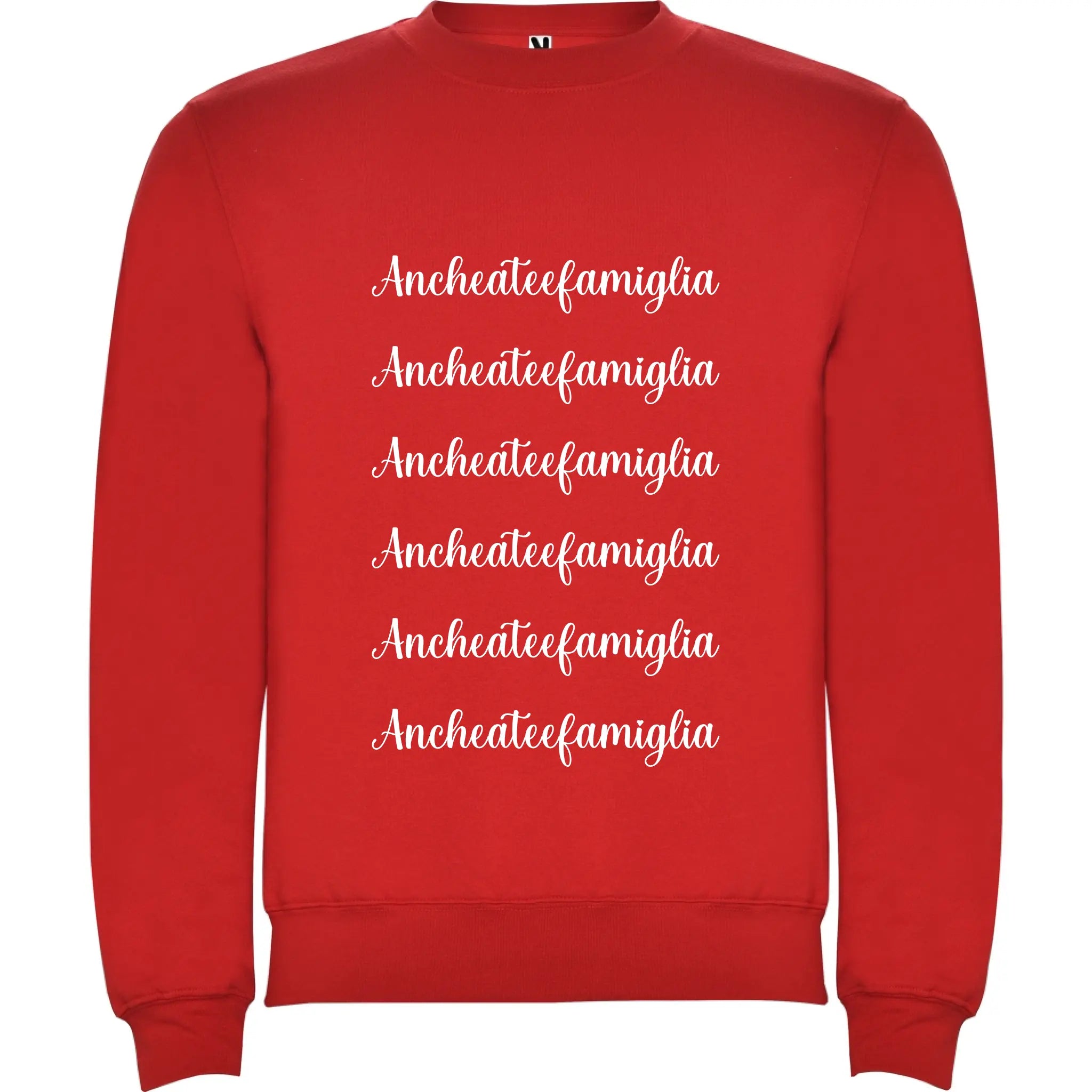 Felpa Unisex personalizzabile Anche a te e Famiglia 