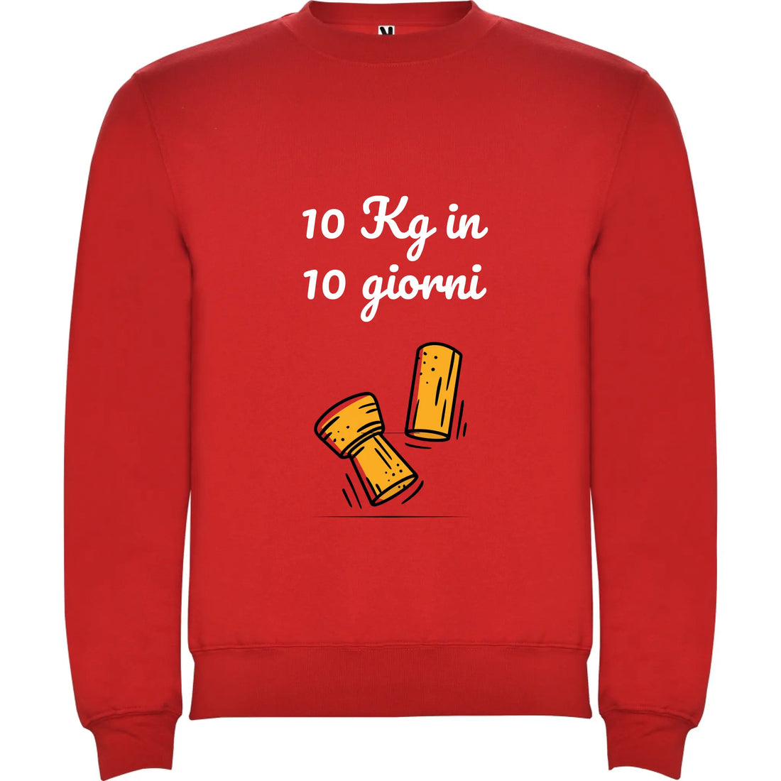 Felpa Unisex personalizzabile con frase 10kg in 10 giorni 