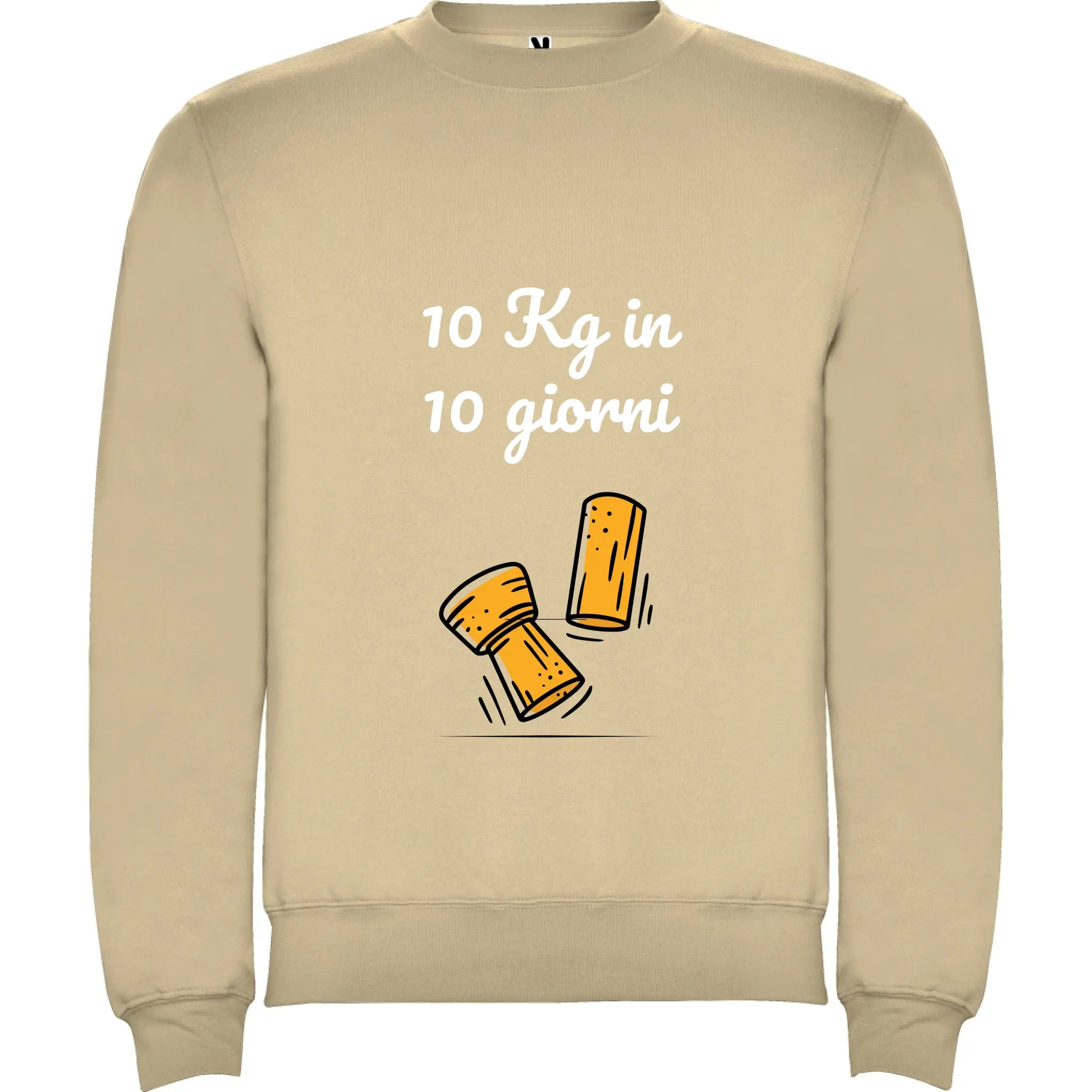 Felpa Unisex personalizzabile con frase 10kg in 10 giorni 