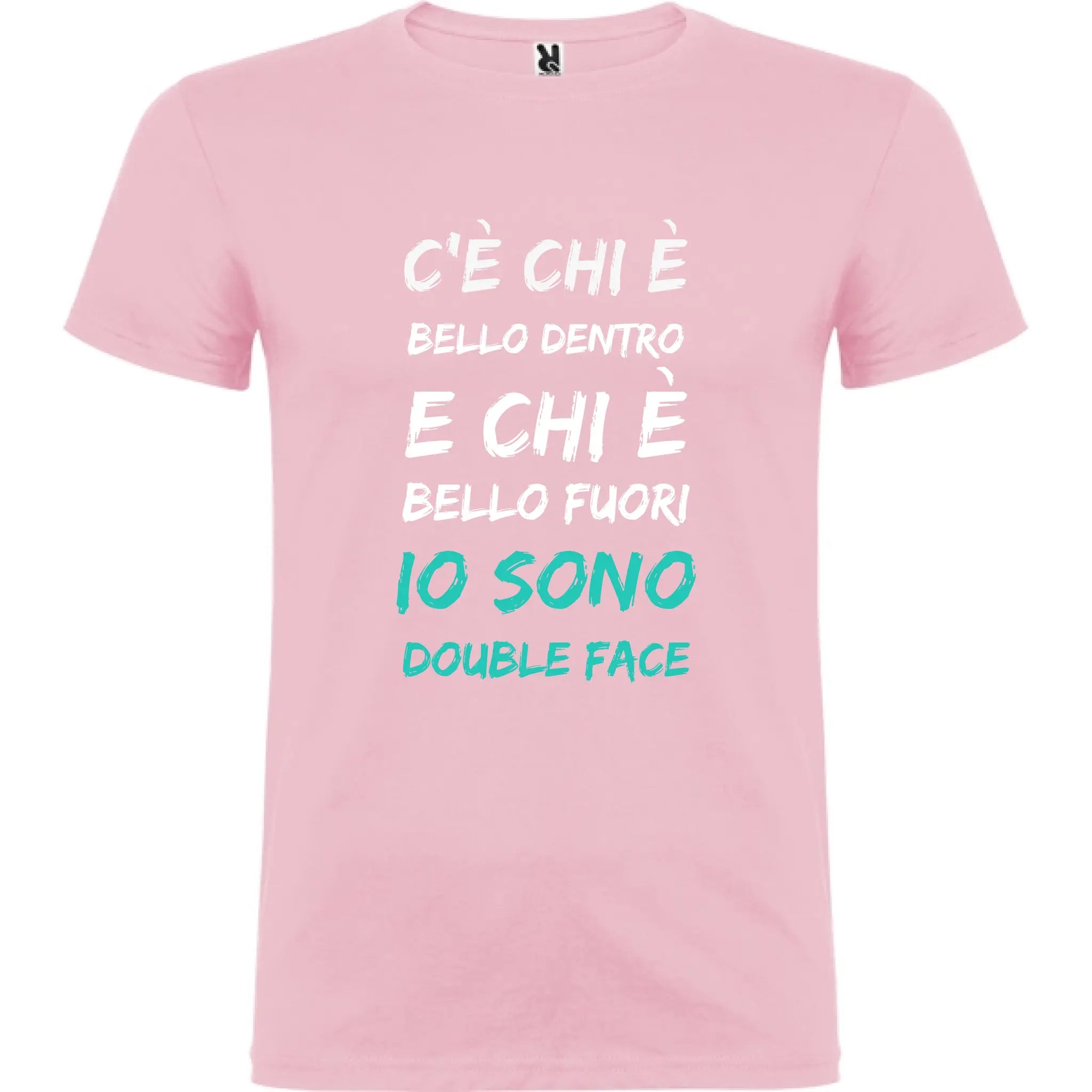 Maglietta Unisex personalizzata con frase Bello dentro e Bello fuori 
