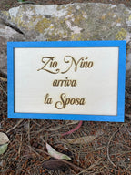 Targa Cornice in legno Arriva la Sposa Idea's Cottage